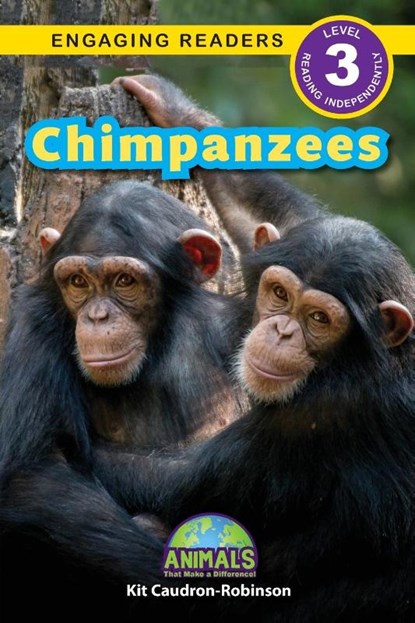 Chimpanzees, Kit Caudron-Robinson - Paperback - 9781774768174