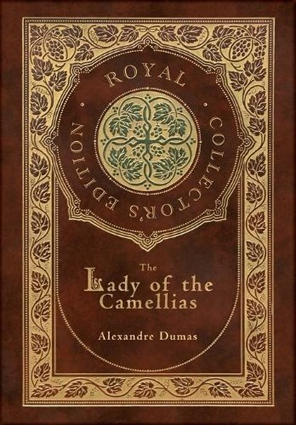 The Lady of the Camellias (Royal Collector's Edition) (Case Laminate Hardcover with Jacket), Alexandre Dumas - Gebonden - 9781774769317
