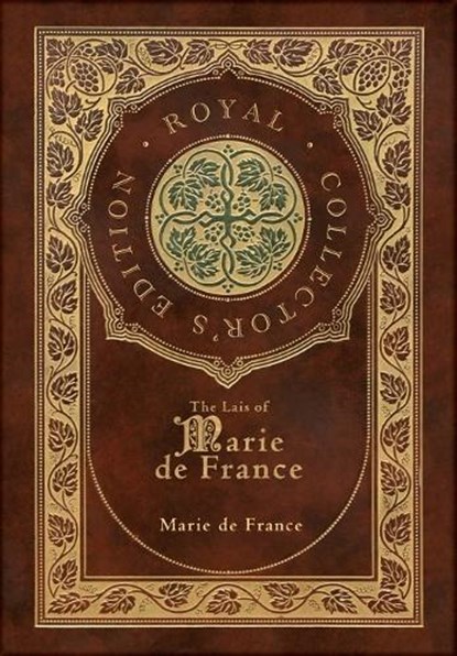 The Lais of Marie de France (Royal Collector's Edition) (Case Laminate Hardcover with Jacket), Marie De France - Gebonden - 9781774769652