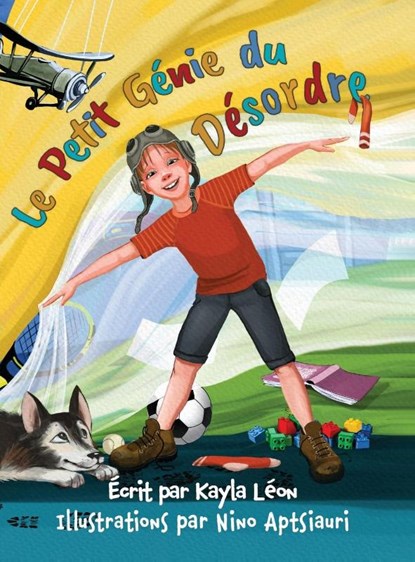 Le Petit Génie du Désordre, Kayla Léon - Gebonden - 9781774822555