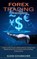 Forex Trading for Beginners, Susan Schumacher - Paperback - 9781774851432