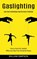 Gaslighting, William Simpson - Paperback - 9781774852460