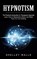 Hypnotism, Shelley Walls - Paperback - 9781774853382