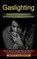 Gaslighting, Jeffry Calderon - Paperback - 9781774853665