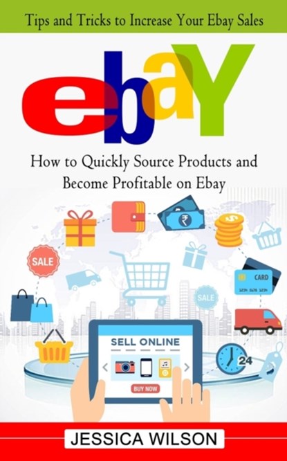 Ebay, Jessica Wilson - Paperback - 9781774854013