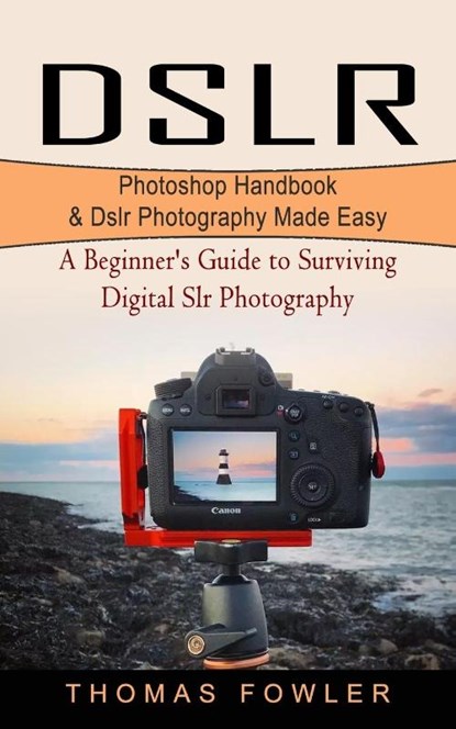 Dslr, Thomas Fowler - Paperback - 9781774854099