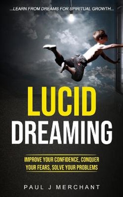 Lucid Dreaming, J MERCHANT,  Paul - Paperback - 9781774855188