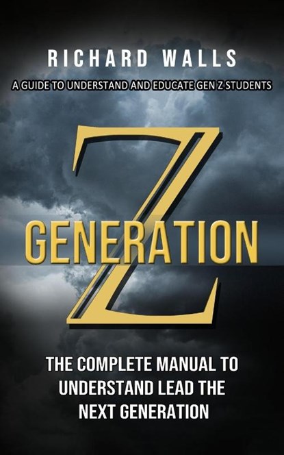Generation Z, Richard Walls - Paperback - 9781774855973