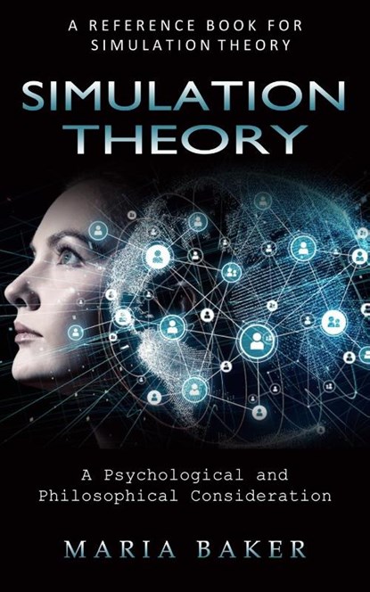 Simulation Theory, Maria Baker - Paperback - 9781774857175