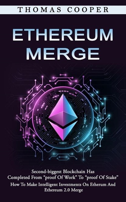 Ethereum Merge, Thomas Cooper - Paperback - 9781774858851