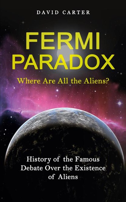 Fermi Paradox, David Carter - Paperback - 9781774858929