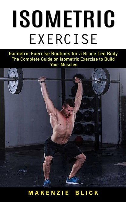 Isometric Exercise, Blick - Paperback - 9781774859001