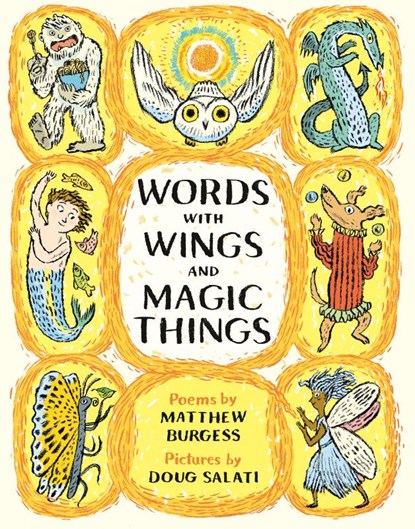 Burgess, M: Words with Wings and Magic Things, Matthew Burgess - Gebonden - 9781774880289