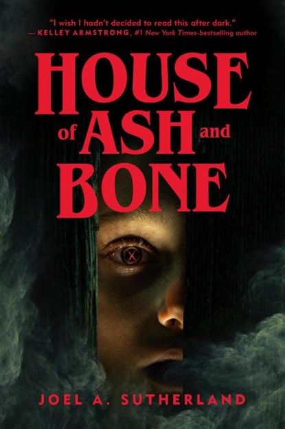 House of Ash and Bone, JoelA. Sutherland - Paperback - 9781774881002