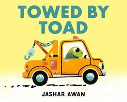 Towed by Toad, Jashar Awan - Ebook - 9781774883495