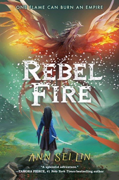 Rebel Fire, Ann Sei Lin - Paperback - 9781774884034
