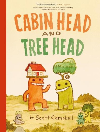 Cabin Head and Tree Head (Cabin Head and Tree Head, Book #1), Scott Campbell - Paperback - 9781774885079
