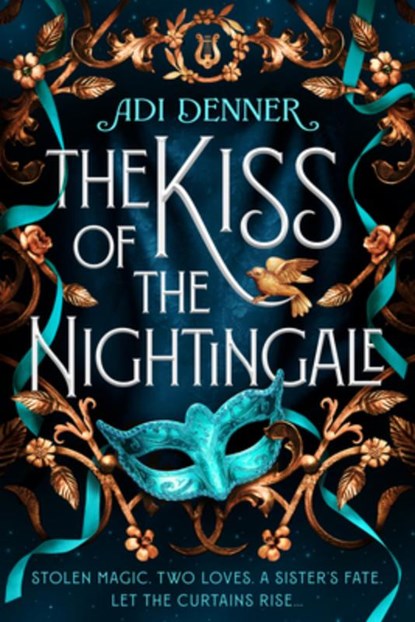 The Kiss of the Nightingale, Adi Denner - Gebonden - 9781774885253