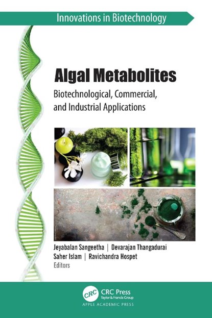 Algal Metabolites, Jeyabalan Sangeetha ; Devarajan (Karnatak University Thangadurai ; Saher (Jiangsu University Islam - Gebonden - 9781774912737