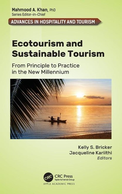 Ecotourism and Sustainable Tourism, Kelly S. Bricker ; Jacqueline Kariithi - Gebonden - 9781774916827