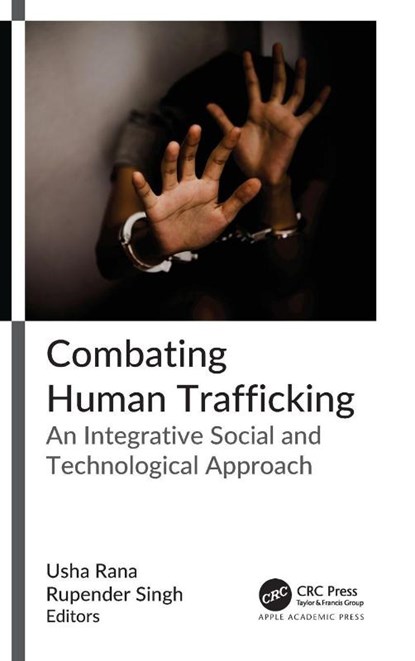 Combating Human Trafficking, Usha Rana ; Rupender Singh - Gebonden - 9781774918722