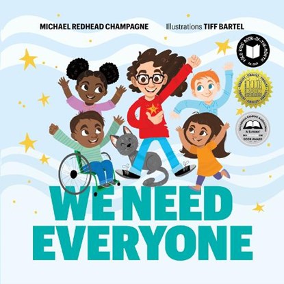 We Need Everyone, Michael Redhead Champagne - Gebonden - 9781774920114