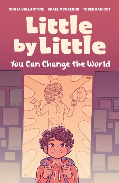 Little by Little, Sonya Ballantyne - Paperback - 9781774920985