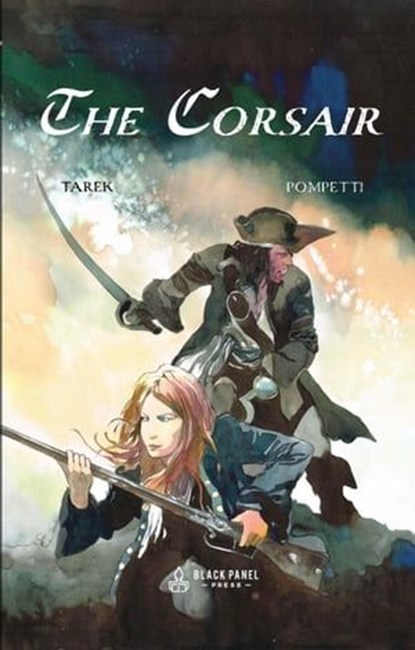 The Corsair, Tarek Ben Yakhlef ; Vincent Pompetti - Ebook - 9781775101536
