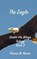 The Eagle, BACON,  Ronna M. - Paperback - 9781775102625