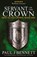 Servant of the Crown, Paul J Bennett - Paperback - 9781775105930