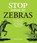 Stop Looking for Zebras, Robert B Smith - Paperback - 9781775170136
