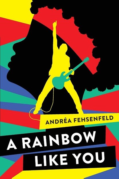 A Rainbow Like You, Andrea Fehsenfeld - Paperback - 9781775209133