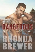 Dangerous Witness | Rhonda Brewer | 