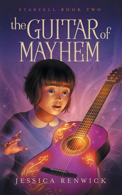The Guitar of Mayhem, Jessica Renwick - Paperback - 9781775387145
