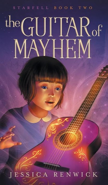 The Guitar of Mayhem, Jessica Renwick - Gebonden - 9781775387152