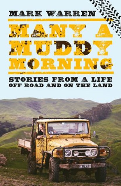 Many a Muddy Morning, Mark Warren - Ebook - 9781775491392