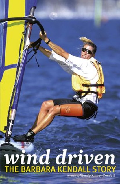 Wind Driven, Wendy Kinney-Kendall - Ebook - 9781775532248