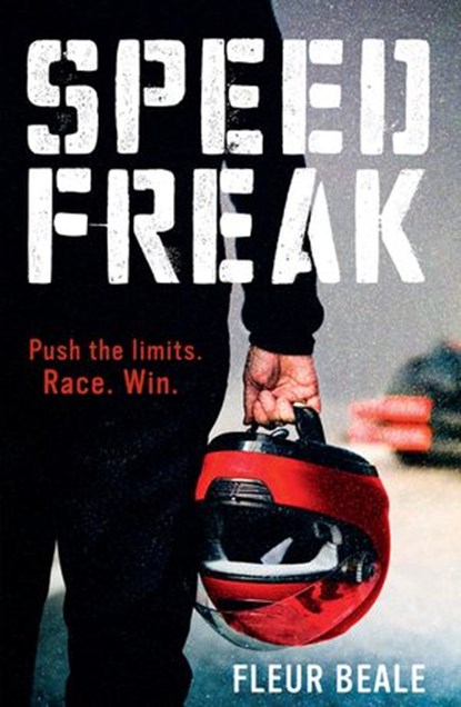 Speed Freak, Fleur Beale - Ebook - 9781775534716