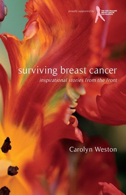 Surviving Breast Cancer, Carolyn Weston - Ebook - 9781775538639