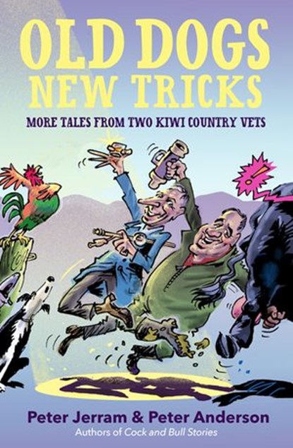 Old Dogs New Tricks, Peter Anderson ; Peter Jerram - Ebook - 9781775538875