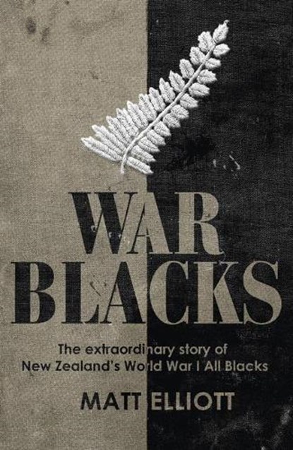 War Blacks, Matt Elliott - Paperback - 9781775541110