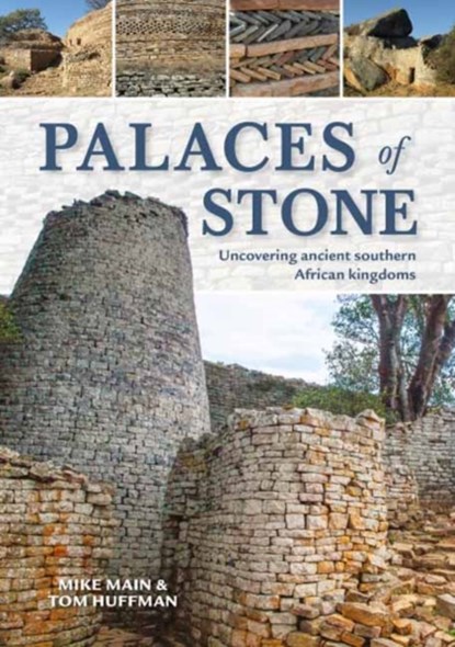 Palaces of Stone, Mike Main ; Thomas Huffman - Paperback - 9781775846147