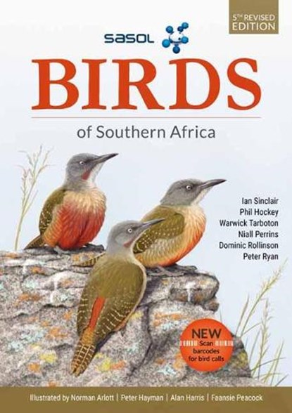 SASOL Birds of Southern Africa, Ian Sinclair ; Phil Hockey - Paperback - 9781775846703