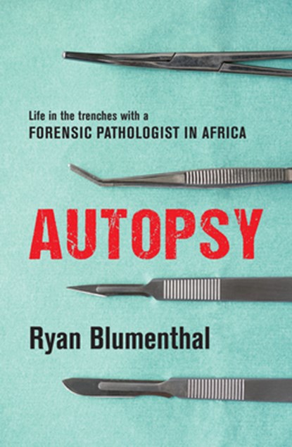 Autopsy, Ryan Blumenthal - Paperback - 9781776191109