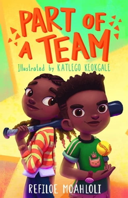 Part of a Team, Refiloe Moahloli - Ebook - 9781776251605