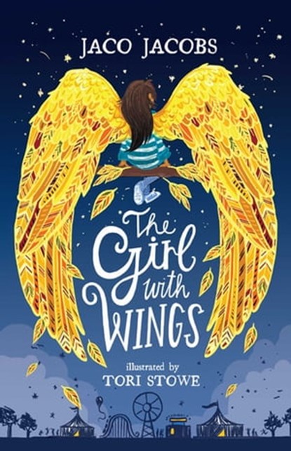 The Girl with Wings, Jaco Jacobs - Ebook - 9781776251896