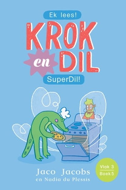 Krok en Dil Vlak 3 Boek 5, Jaco Jacobs - Ebook - 9781776252091