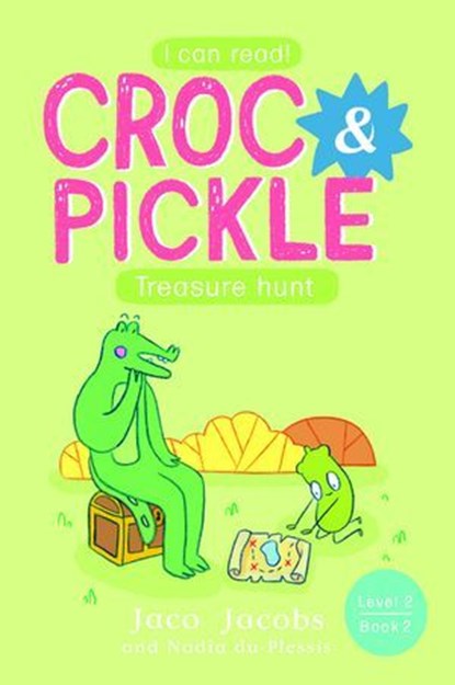 Croc & Pickle Level 2 Book 2, Jaco Jacobs - Ebook - 9781776253456
