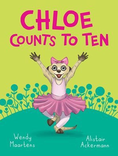 Furry Feelings: Chloe counts to ten, Wendy Maartens - Ebook - 9781776253937