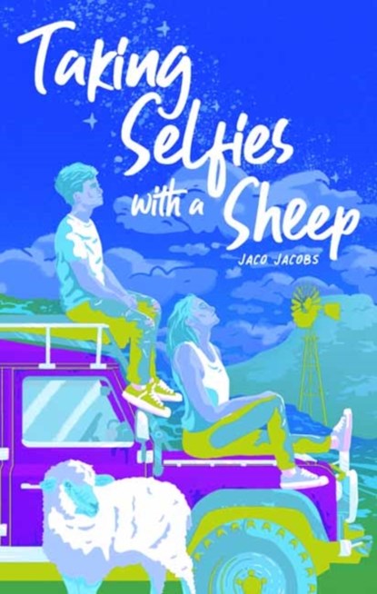 Taking Selfies With a Sheep, Jaco Jacobs - Paperback - 9781776350346